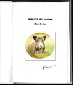 Karel Herian: Myslivec mezi kovboji
