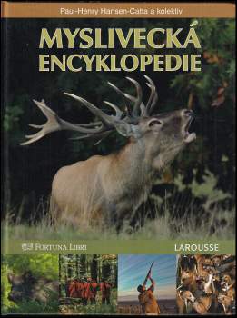 Paul-Henry Hansen-Catta: Myslivecká encyklopedie