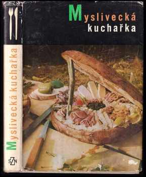Myslivecká kuchařka