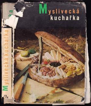 Marcela Mottlová: Myslivecká kuchařka