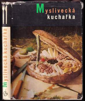 Myslivecká kuchařka - Marcela Mottlová (1968, Státní zemědělské nakladatelství) - ID: 817421