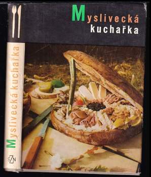 Myslivecká kuchařka - Marcela Mottlová (1968, Státní zemědělské nakladatelství) - ID: 838434