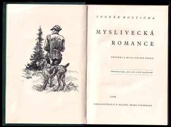 Zdeněk Hostička: Myslivecká romance