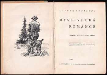 Zdeněk Hostička: Myslivecká romance