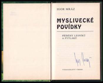 Igor Mráz: Myslivecké povídky