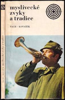 Myslivecké zvyky a tradice