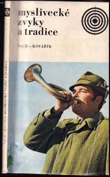 Myslivecké zvyky a tradice