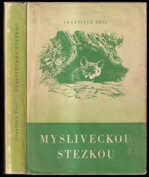 Mysliveckou stezkou