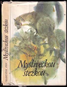 Mysliveckou stezkou