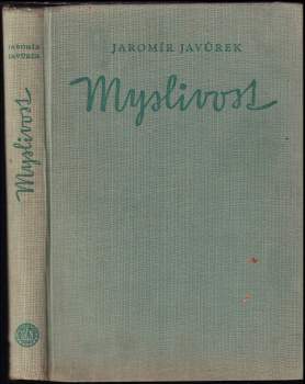 Jaromír Javůrek: Myslivost