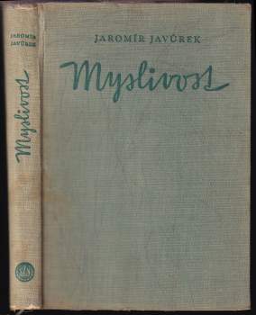 Jaromír Javůrek: Myslivost