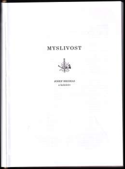 Josef Hromas: Myslivost