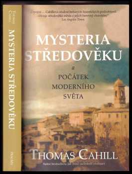 Mysteria středověku a počátky moderního světa