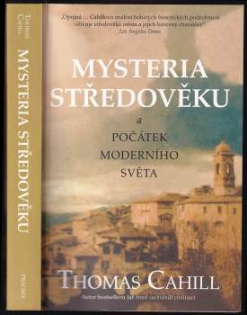 Mysteria středověku a počátky moderního světa