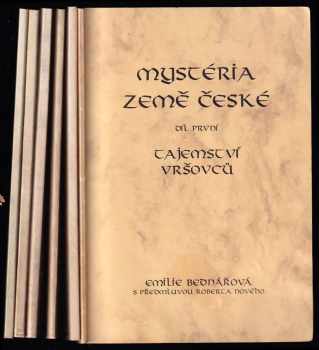 Mystéria Země české - díl první až šestý - Tajemství Vršovců + Víly a čarodějnice + Božstva a oběti + Knížata česká + Vršovská čest + Tryzna za Vršovce