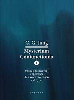 Carl Gustav Jung: Mysterium coniunctions