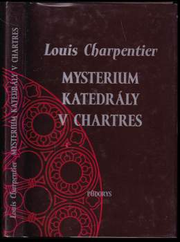 Mysterium katedrály v Chartres
