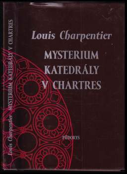 Mysterium katedrály v Chartres