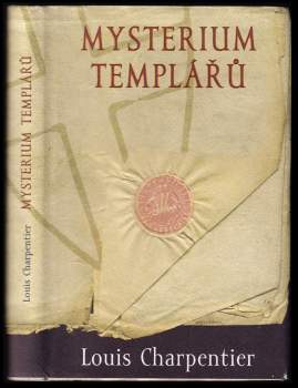 Louis Charpentier: Mysterium templářů