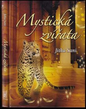 Jitka Saniová,: Mystická zvířata