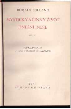 Romain Rolland: Mystický a činný život dnešní Indie : (Essai sur la mystique et l'action de l'Inde vivante). Díl II, Vivekananda a jeho vesmírné evangelium
