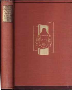 Romain Rolland: Mystický a činný život dnešní Indie : (Essai sur la mystique et l'action de l'Inde vivante). Díl II, Vivekananda a jeho vesmírné evangelium