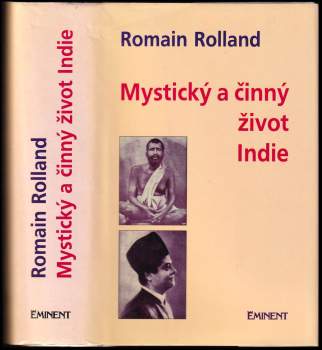 Romain Rolland: Mystický a činný život dnešní Indie