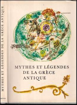 Mythes et légendes de la Grèce Antique