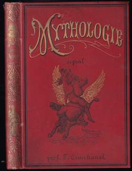 Mýthologie, čili, Bájesloví Řekův a Římanův