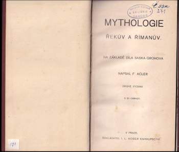 František Acler: Mythologie Řekův a Římanův