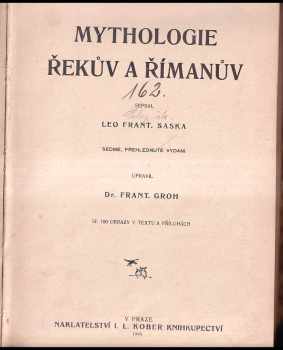 Leo František Saska: Mythologie Řekův a Římanův