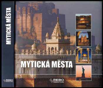 Françoise Bayle: Mytická města