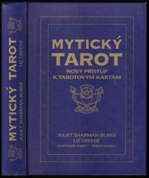 Juliet Sharman-Burke: Mytický tarot