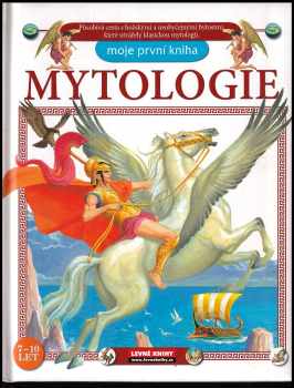 Mytologie - Severino Baraldi (2009, Levné knihy KMa) - ID: 1300885