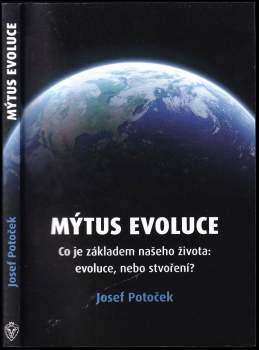 Josef Potoček: Mýtus evoluce