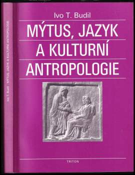 Mýtus, jazyk a kulturní antropologie