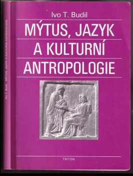 Mýtus, jazyk a kulturní antropologie