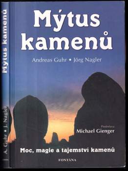 Andreas Guhr: Mýtus kamenů