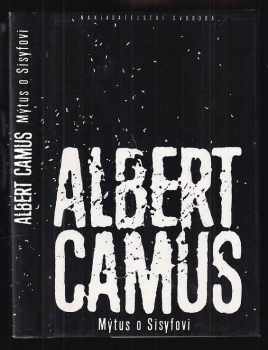 Mýtus o Sisyfovi - Albert Camus (1995, Svoboda) - ID: 766942