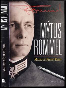 Maurice Philip Remy: Mýtus Rommel