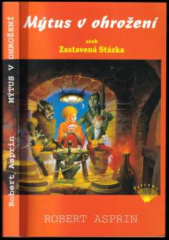 Mýtus v ohrožení, aneb, Zastavená Stázka