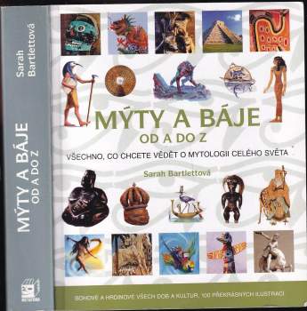 Sarah Bartlett: Mýty a báje od A do Z