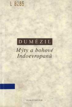 Mýty a bohové Indoevropanů