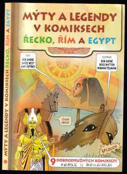 Mýty a legendy v komiksech : Řecko, Řím a Egypt