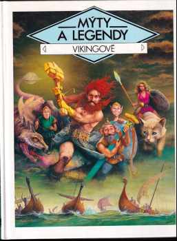 Mýty a legendy. Vikingové - Marcel Laverdet, Gilles Ragache (1993, Gemini) - ID: 719735