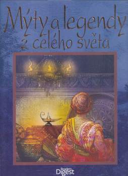 Alain Bellet: Mýty a legendy z celého světa