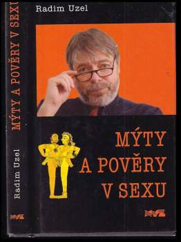 Radim Uzel: Mýty a pověry v sexu
