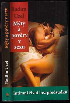 Radim Uzel: Mýty a pověry v sexu