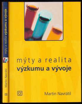 Martin Navrátil: Mýty a realita výzkumu a vývoje