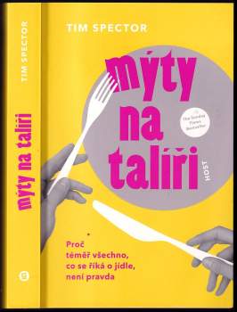 T. D Spector: Mýty na talíři